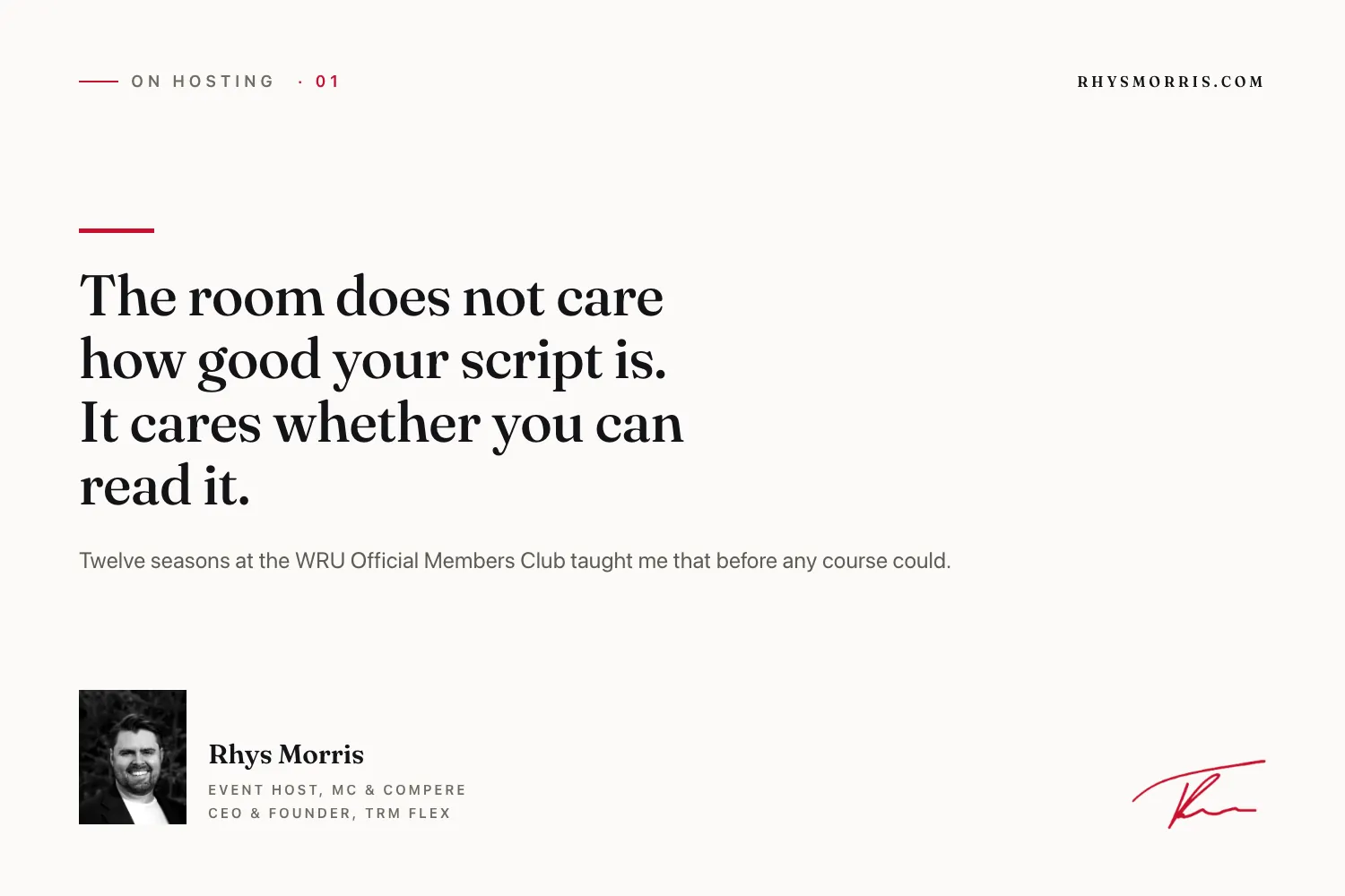The room does not care how good your script is. It cares whether you can read it.